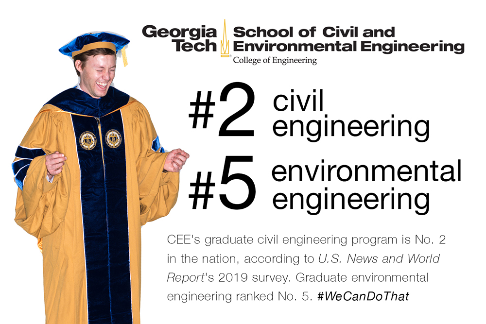 CEE's graduate civil engineering program is No. 2 in the nation, according to U.S. News and World Report's 2019 survey. Graduate environmental engineering ranked No. 5. #WeCanDoThat